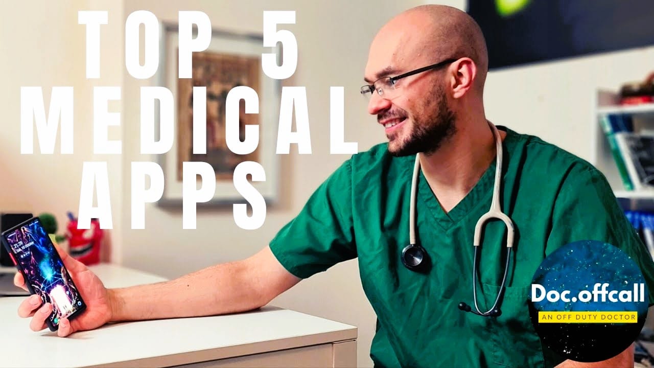 The Top 5 Medical Apps for Doctors